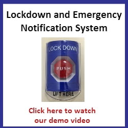 Lockdown and Emergency Notification System