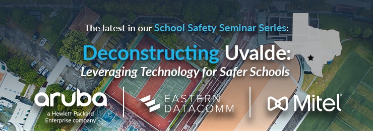 Deconstructing Uvalde: Leveraging Technology for Safer Schools